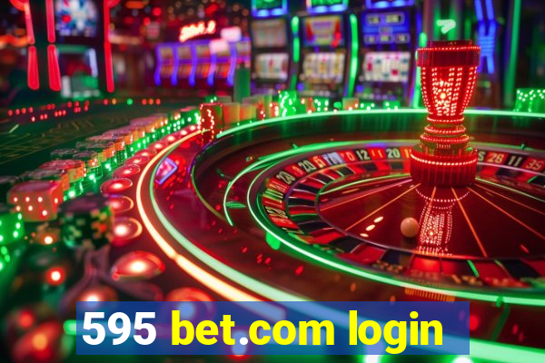 595 bet.com login